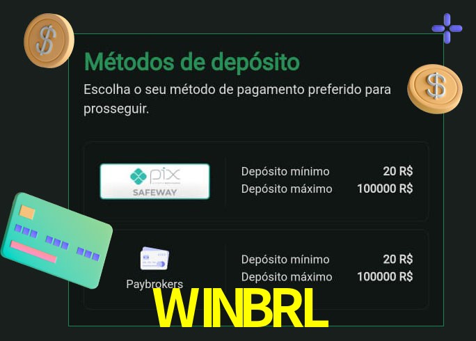 O cassino WINBRLbet oferece uma grande variedade de métodos de pagamento